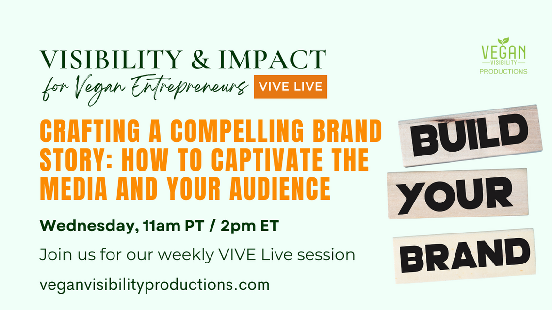 Crafting a Compelling Brand Story: How to Captivate the Media and Your Audience (9/4/24 11am PT/2pm ET)