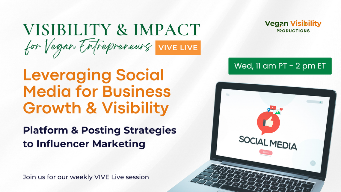 Leveraging Social Media for Business Growth & Visibility (Platform & Posting Strategies to Influencer Marketing) (3/5/25 11am PT / 2pm ET)